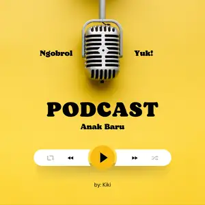 Podcast Anak Baru