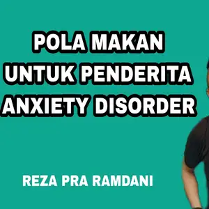 MAKANAN UNTUK ANXIETY DISORDER 