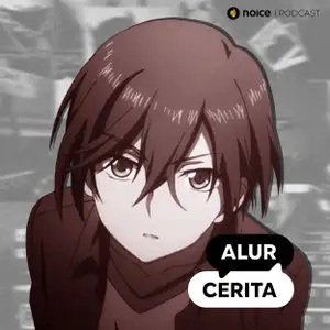 Anime Charlotte - Alur Cerita Podcast