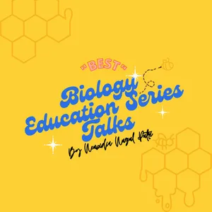 BEST - Biology Education Series Talks