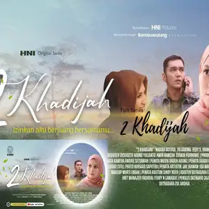 Alur Cerita Film 2 Khadijah 