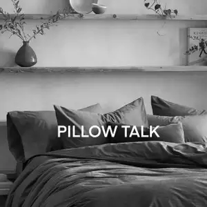 Pillow talk! Relationship