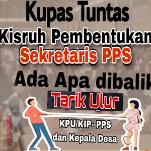 Mengupas Tuntas Kisruh Pembentukan PPS di Aceh