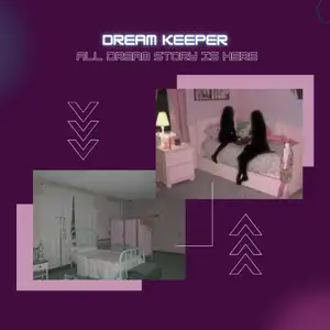 The Dream Keeper 