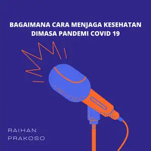 bagaimana cara menjaga kesehatan dimasa pandemi