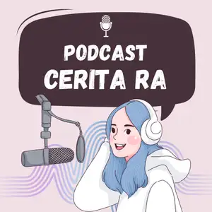 Podcast Cerita Ra