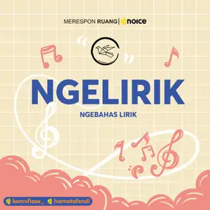 NGELIRIK (NGEBAHAS LIRIK)