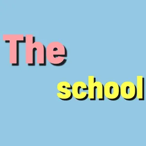 The school