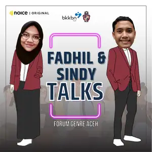 FADHIL & SINDY TALK'S