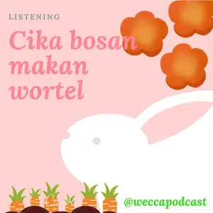 Cika bosan makan wortel