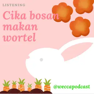 Cika bosan makan wortel 