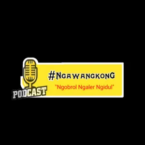 #NGAWANGKONG