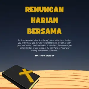 RENUNGAN HARIAN BERSAMA (AYUB 12-13)