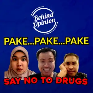 Say No to Drugs - Behind Opinion