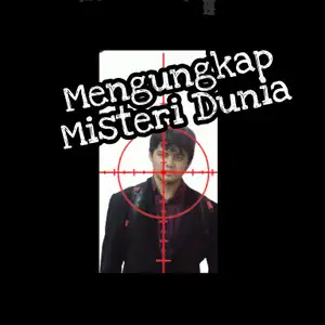 Mengungkap Misteri Dunia