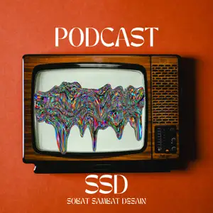 Podcast SSD (Sobat Sambat Desain) ft @christoforus