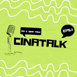 Trailer CINATALK Episode 1