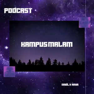 Trailer Podcast Kampus Malam