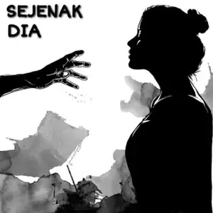 Sejenak Dia