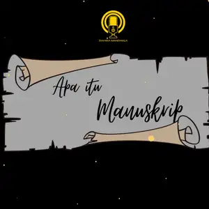 Apa itu Manuskrip ?