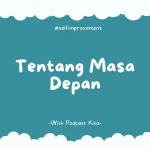 Tentang masa depan 