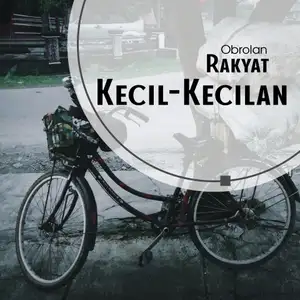 Obrolan Rakyat Kecil-Kecilan