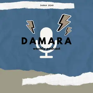 Damara podcast