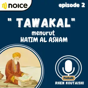 TAWAKAL menurut HATIM AL ASHAM 