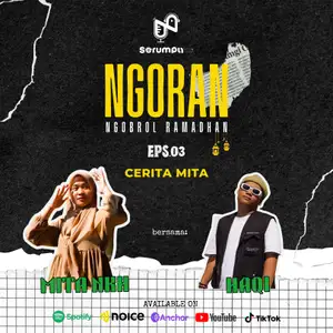 Ngoran Eps.03 | Cerita Mita