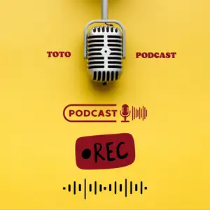 Toto Podcast