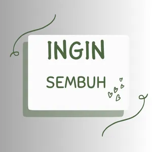 INGIN SEMBUH