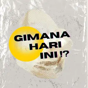 GHANI " Gimana Hari ini ? "