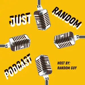 Just Random Podcast