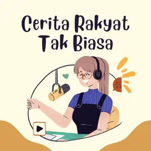Cerita Rakyat Tak Biasa
