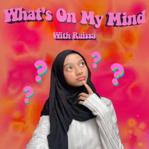 Trailer “What’s On My Mind” Podcast
