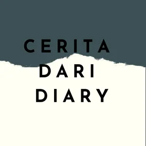 Cerita Dari Diary 
