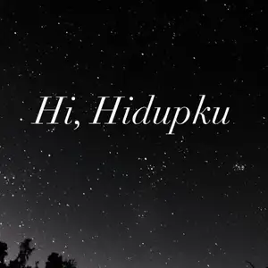 Hi,hidupku