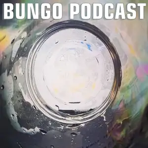 BUNGO PODCAST