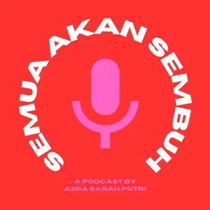 SEMUA AKAN SEMBUH