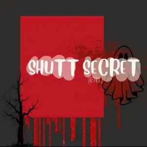 SHUTT SECRET