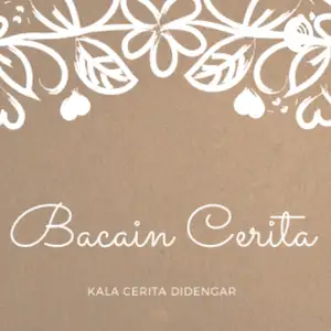 Kala Cerita Didengar