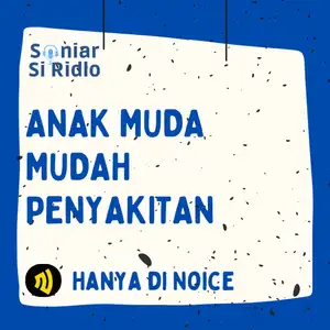 Anak Muda Mudah Penyakitan