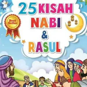 Kisah Nabi dan Rasul untuk Anak