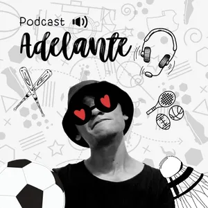 Podcast Adelante