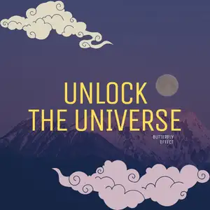 Unlock the Universe