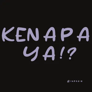 kenapa ya?