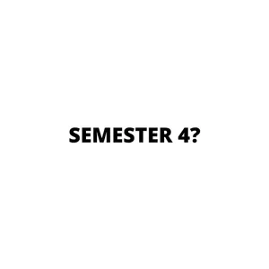 SEMESTER 4 BERMASALAH?