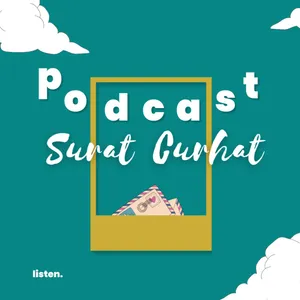 Podcast Surat Curhat 