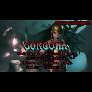 Gorgona yaitu 3 Bersaudari yaitu Stheno, Euryale dan Meduza perempuan dengan rambut ular, taring besar, dan mata yang memancarkan kilat. 