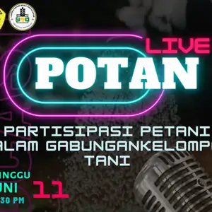 POTAN ( Podcast Pertanian)